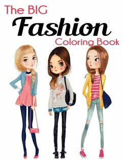 The Big Fashion Coloring Book - Blue Wave Press