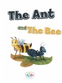 The Ant and the Bee (fixed-layout eBook, ePUB)