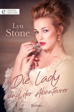 Die Lady und der Abenteurer (eBook, ePUB) - Stone, Lyn