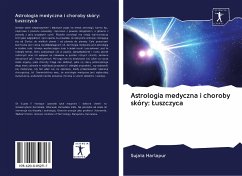 Astrologia medyczna i choroby skóry: ¿uszczyca - Harlapur, Sujata