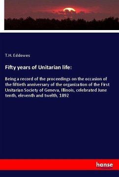 Fifty years of Unitarian life: - Eddowes, T.H.