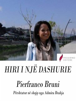 Hiri i një dashurie (fixed-layout eBook, ePUB) - Brahja, Admira; Bruni, Pierfranco