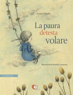 La paura detesta volare (fixed-layout eBook, ePUB) - Carretti, Luisa; Cusumano, Mariella