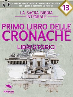 La Sacra Bibbia - Libri storici - Primo libro delle Cronache (eBook, ePUB) - cura di Area51 Publishing, a