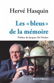Les « bleus » de la mémoire (eBook, ePUB)