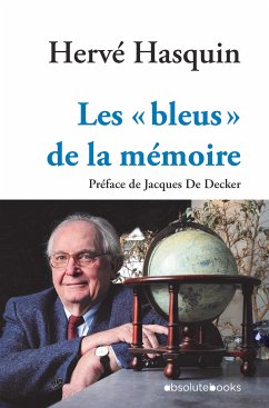 Les « bleus » de la mémoire (eBook, ePUB) - Hasquin, Hervé