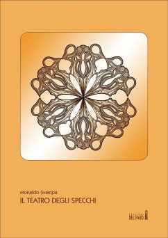 Il teatro degli specchi (eBook, ePUB) - Svampa, Monaldo