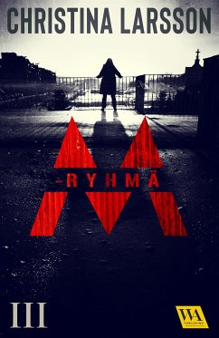 M-ryhmä III (eBook, ePUB) - Larsson, Christina