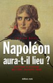 Napoléon aura-t-il lieu ? (eBook, ePUB)