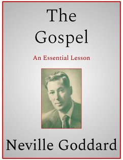 The Gospel (eBook, ePUB) - Goddard, Neville