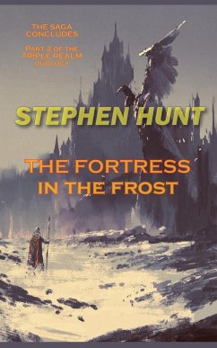 The Fortress in the Frost - Hunt, Stephen