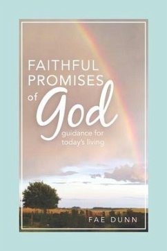 Faithful Promises of God: Guidance for Today's Living - Dunn, Fae