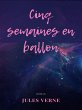 Cinq Semaines en Ballon (eBook, ePUB) - Bild 1