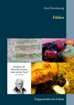 Fühlen (eBook, ePUB) - Steinkoenig, Gerd