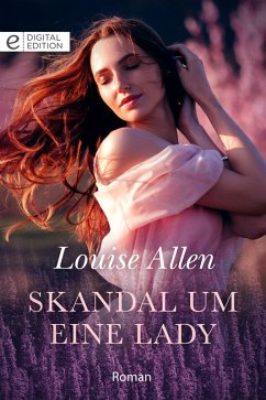 Skandal um eine Lady (eBook, ePUB) - Allen, Louise