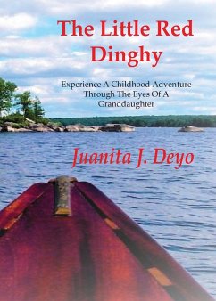 The Little Red Dinghy - Deyo, Juanita J.