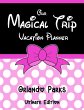 Our Magical Trip Vacation Planner... - Bild 1