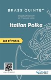 Brass Quintet "Italian Polka" set of parts (fixed-layout eBook, ePUB)