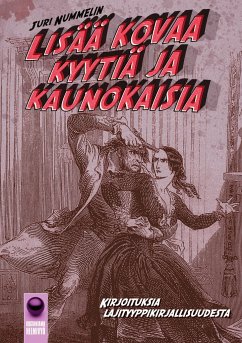 Lisää kovaa kyytiä ja kaunokaisia - Nummelin, Juri