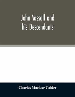 Cover John Vassall and his descendants