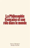 La Philosophie française et son rôle dans le monde