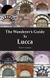 The Wanderer's Guide to Lucca - Bild 1