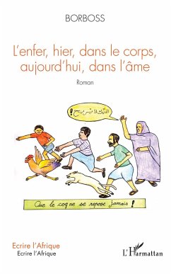 L'enfer, hier, dans les corps, aujourd'hui, dans l'âme - Borboss