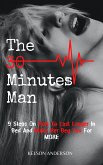 The 30 Minutes Man (eBook, ePUB) The 30 Minutes Man (eBook, ePUB)
