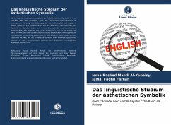Das linguistische Studium der ästhetischen Symbolik - Al-Kubaisy, Israa Rashed Mahdi; Farhan, Jamal Fadhil