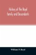 History of the Boyd family and... - Bild 1
