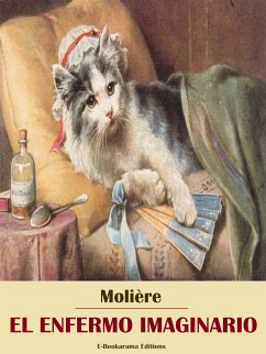 El enfermo imaginario (eBook, ePUB) - Molière