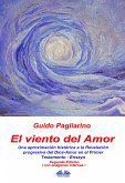 El Viento Del Amor (segunda edición en color) (eBook, ePUB)