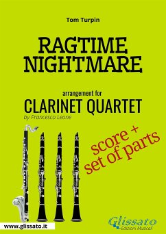 Ragtime Nightmare - Clarinet Quartet score & parts (fixed-layout eBook, ePUB) - Turpin, Tom