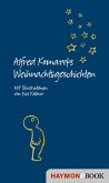 Alfred Komareks Weihnachtsgeschichten (eBook, ePUB)