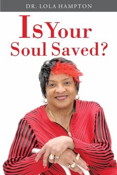 Is Your Soul Saved? - Hampton, Lola