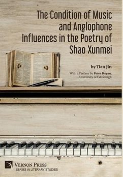 The Condition of Music and Anglophone Influences in the Poetry of Shao Xunmei - Jin, Tian