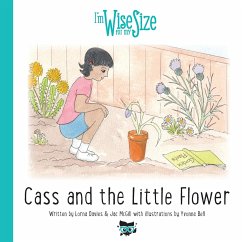 Cass and the Little Flower - Jac McGill, Lorna Davies