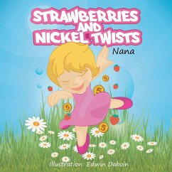 Strawberries and Nickel Twists - Nana, Nana