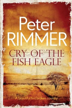 Cry of the Fish Eagle - Rimmer, Peter