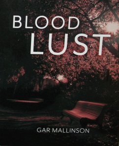 Bloodlust (eBook, ePUB) - Mallinson, Gar