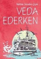 Veda Ederken - Soyuduru cicek, Mehtap