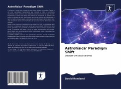 Astrofísica' Paradigm Shift - Rowland, David