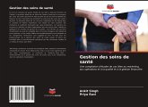 Gestion des soins de santé