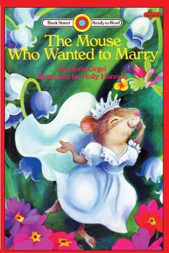 The Mouse Who Wanted to Marry - Orgel, Doris