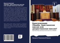 Ewangelizaciq Ubembe: Hristianskaq missiq ili dehristianskaq missiq? - Ramazani V'Apolo, Muhunga