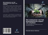 Het analyseren van het biokatalytische aspect van amylase