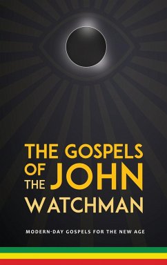 The Gospels of John The Watchman - Booker, John