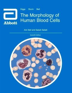 The Morphology of Human Blood Cells: Eighth Edition - Bell, Ann; Sallah, Sabah