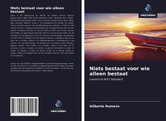 Niets bestaat voor wie alleen bestaat - Romero, Gilberto