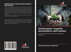 Analizzando l'aspetto biocatalitico dell'amilasi - Vaishnav, Virendra Kumar